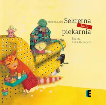 Libër për fëmijë Helena Laks, Secret Cat Bakery, ilustruar, ngjyrë shumëngjyrëshe
