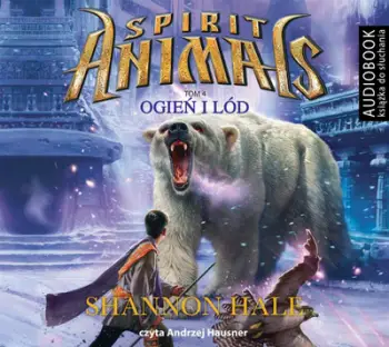 Liber Spirit Animals Vëllimi 4 Fire And Ice, Shannon Hale, për fëmijë