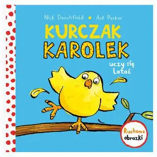 Libër për fëmijë Karolek the Chick Learns to Fly, figura lëvizëse, me ilustrime ngjyrash