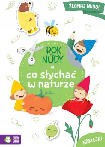 Libër për fëmijë Year Without Boredom What Is Going On In Nature, aktivitete edukative, me ilustrime, shumëngjyrësh