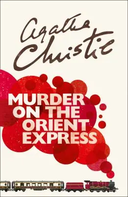 Murder on the Orient Express - Agatha Christie