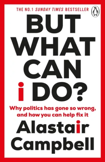 But What Can I Do - Alastair Campbell