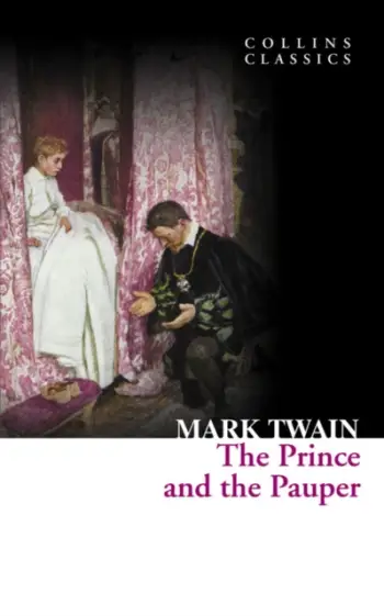 The Prince And The Pauper - Mark Twain